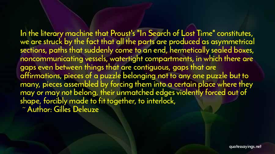 The Lost Thing Belonging Quotes By Gilles Deleuze