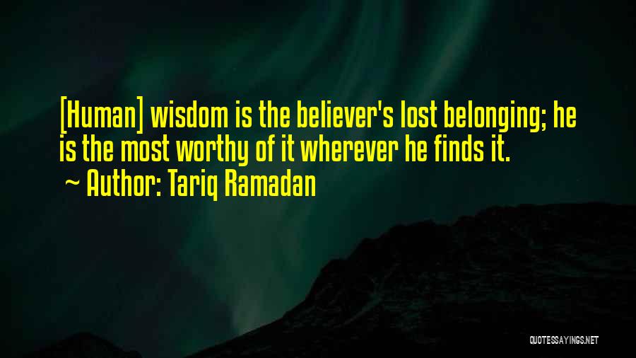 The Lost Thing Belonging Quotes By Tariq Ramadan