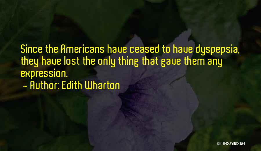 The Lost Thing Quotes By Edith Wharton