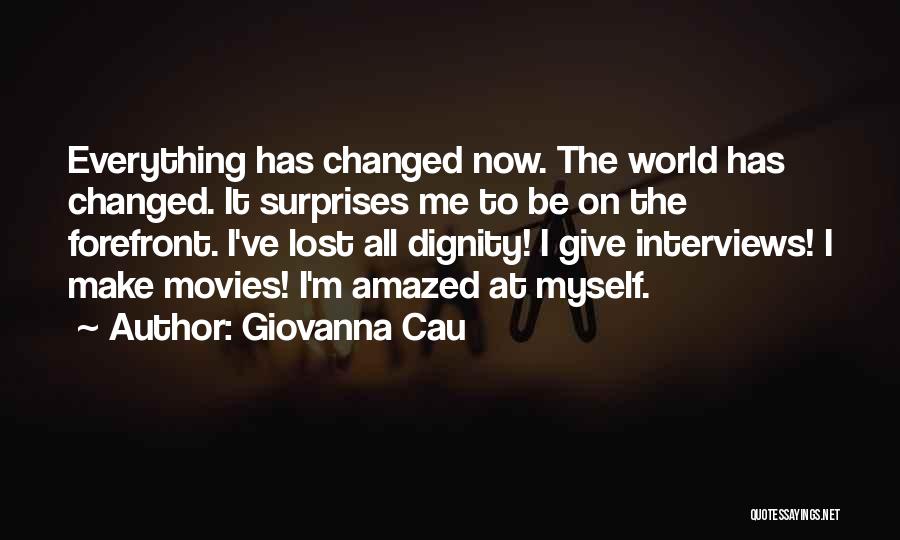 The Lost World Quotes By Giovanna Cau