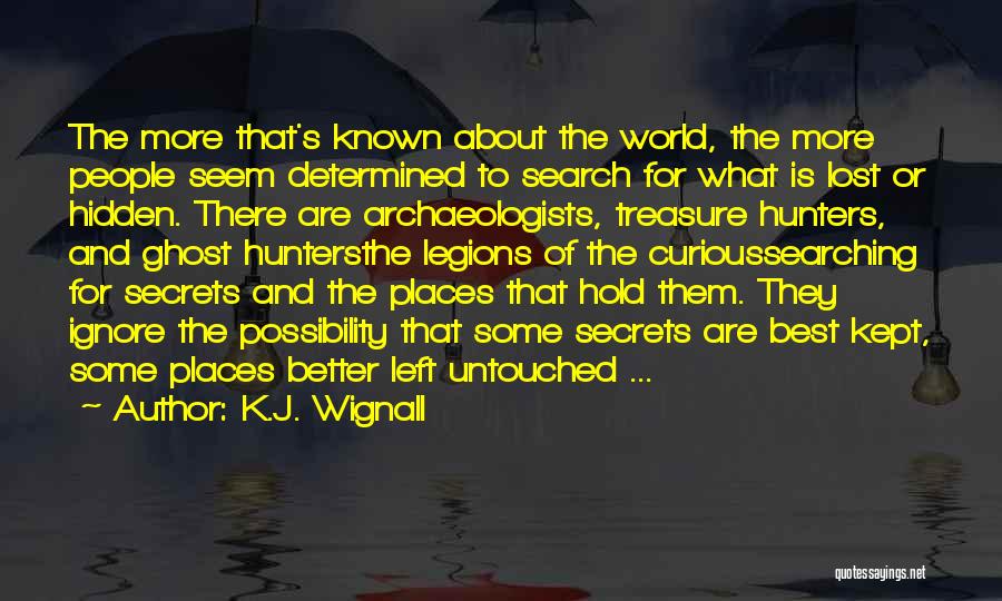 The Lost World Quotes By K.J. Wignall