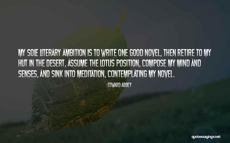 The Lotus Quotes By Edward Abbey The Lotus Quotes By Edward Abbey