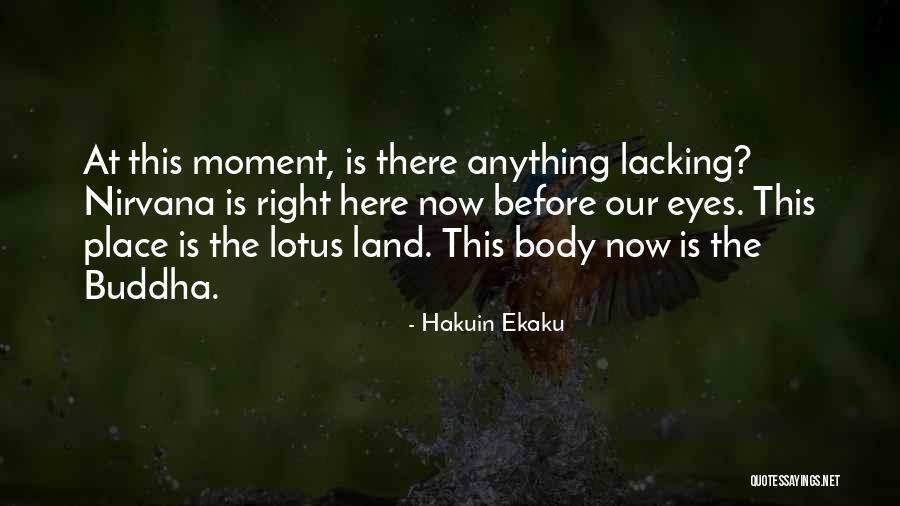 The Lotus Quotes By Hakuin Ekaku The Lotus Quotes By Hakuin Ekaku