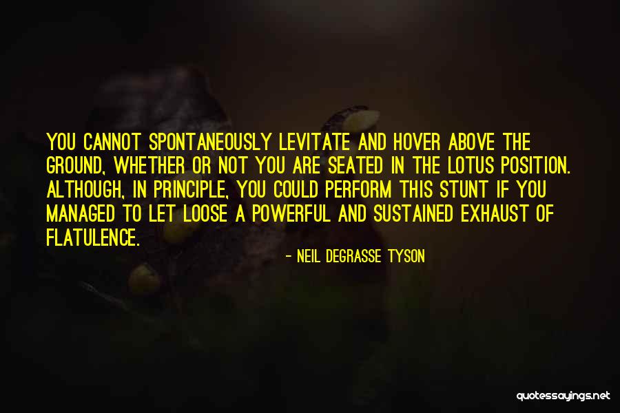 The Lotus Quotes By Neil DeGrasse Tyson The Lotus Quotes By Neil DeGrasse Tyson