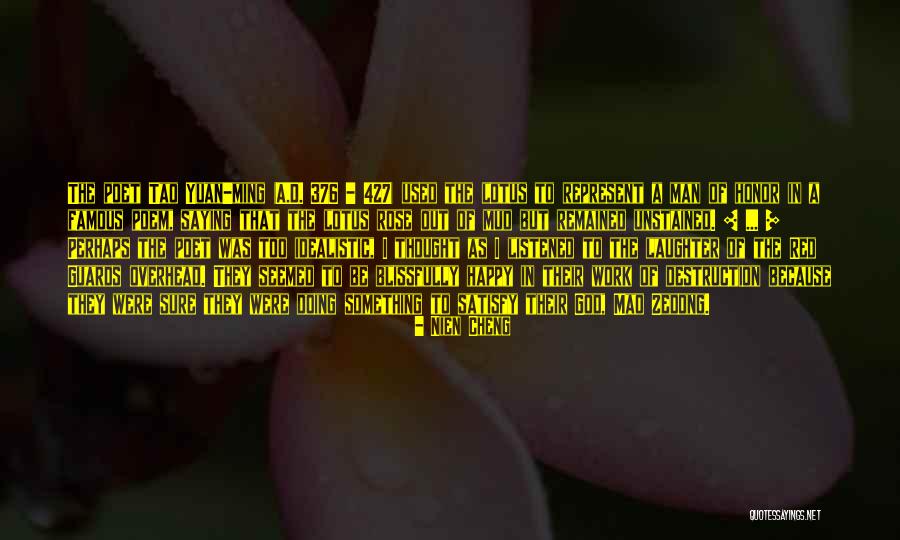 The Lotus Quotes By Nien Cheng The Lotus Quotes By Nien Cheng