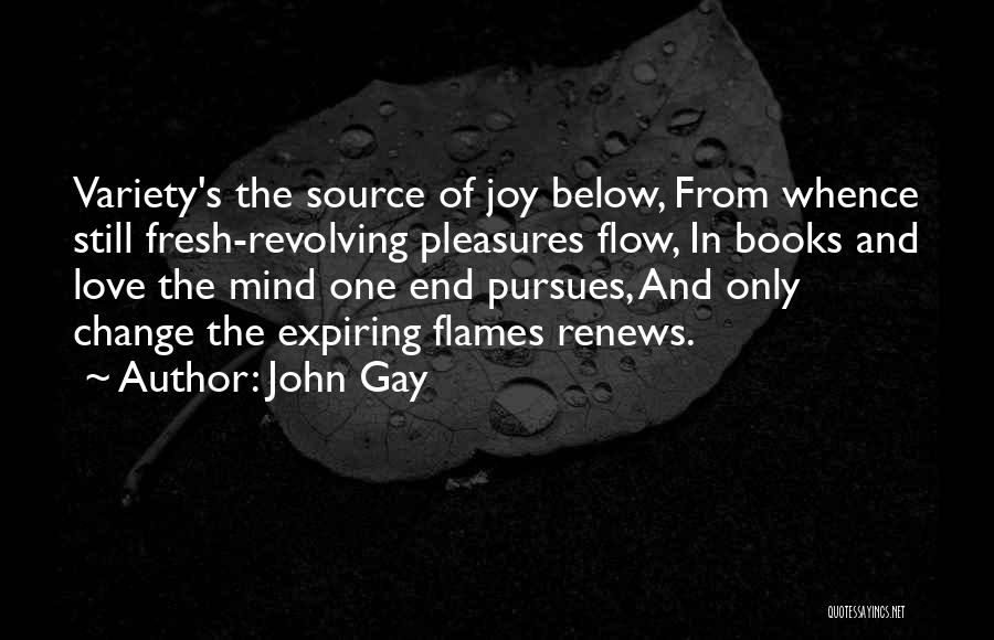 The Love Below Quotes By John Gay