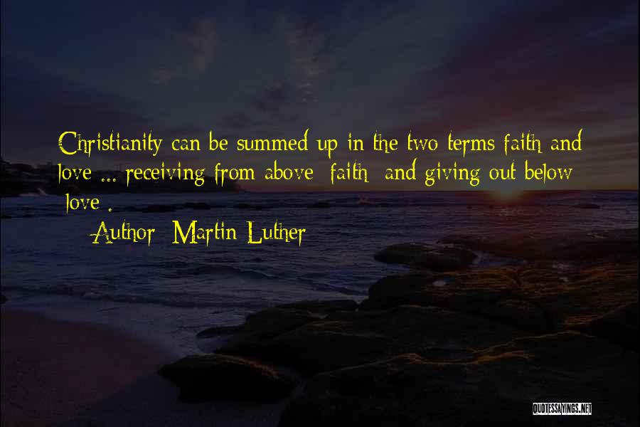 The Love Below Quotes By Martin Luther