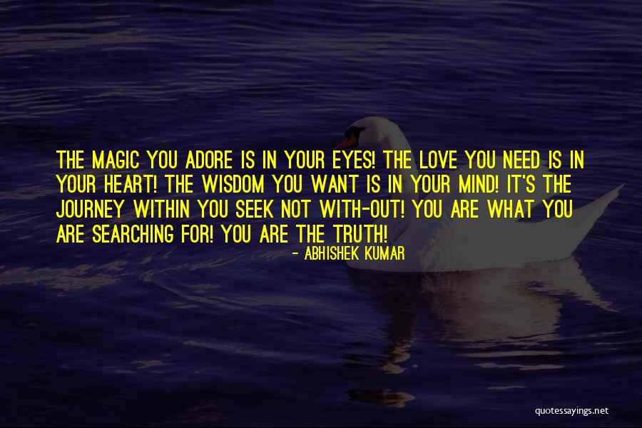 The Love For Your Family Quotes By Abhishek Kumar