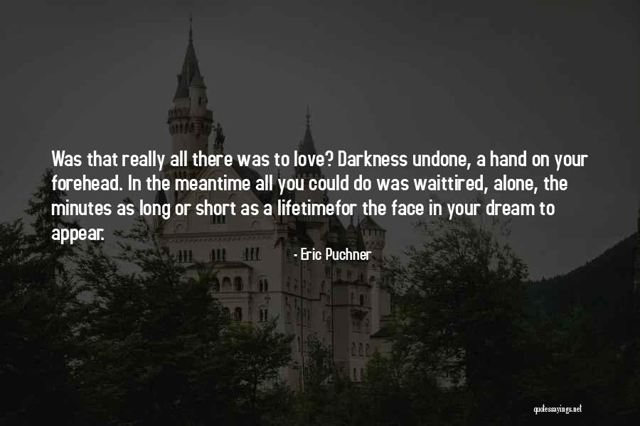 The Love For Your Family Quotes By Eric Puchner The Love For Your Family Quotes By Eric Puchner