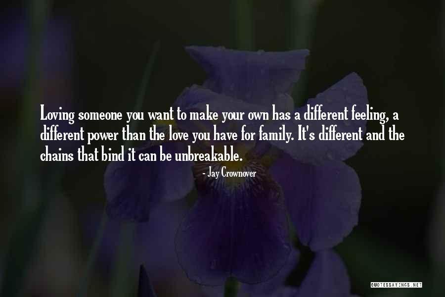 The Love For Your Family Quotes By Jay Crownover The Love For Your Family Quotes By Jay Crownover