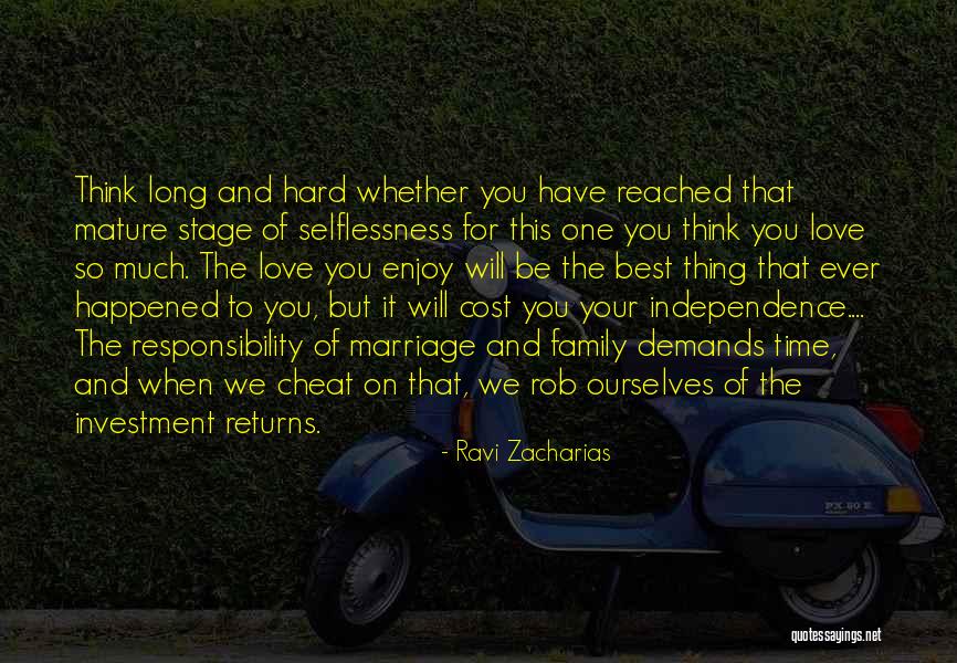 The Love For Your Family Quotes By Ravi Zacharias The Love For Your Family Quotes By Ravi Zacharias