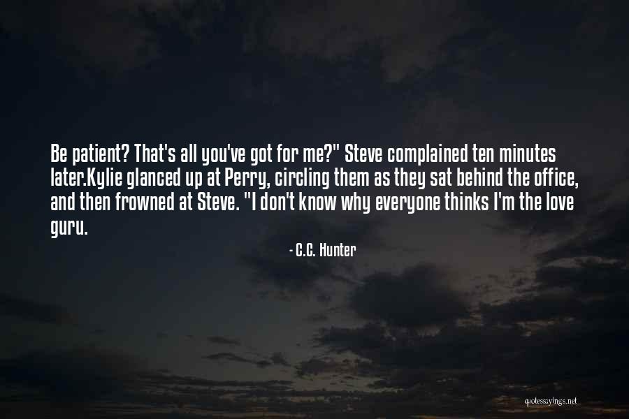The Love Guru Quotes By C.C. Hunter The Love Guru Quotes By C.C. Hunter