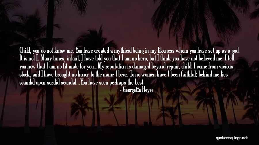 The Love I Have For My Child Quotes By Georgette Heyer The Love I Have For My Child Quotes By Georgette Heyer