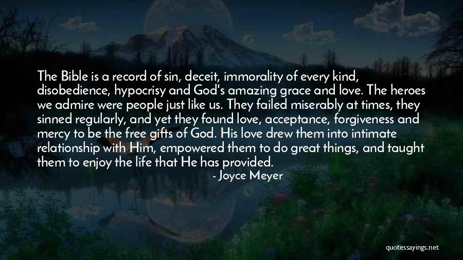 The Love Of His Life Quotes By Joyce Meyer