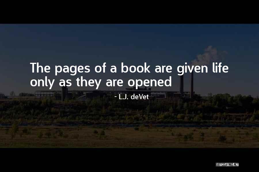 The Love Of Reading Books Quotes By L.J. DeVet