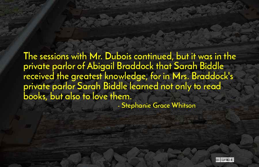 The Love Of Reading Books Quotes By Stephanie Grace Whitson