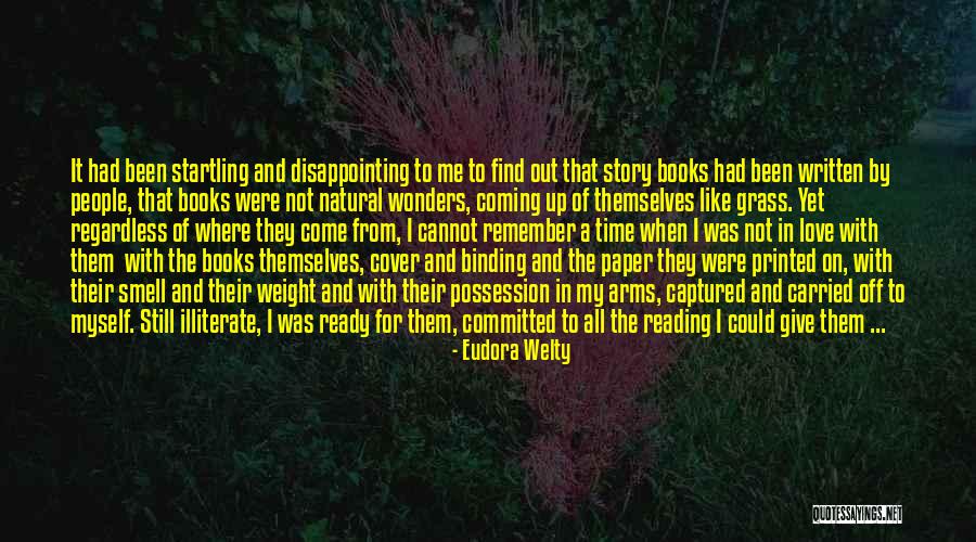 The Love Of Reading Quotes By Eudora Welty The Love Of Reading Quotes By Eudora Welty