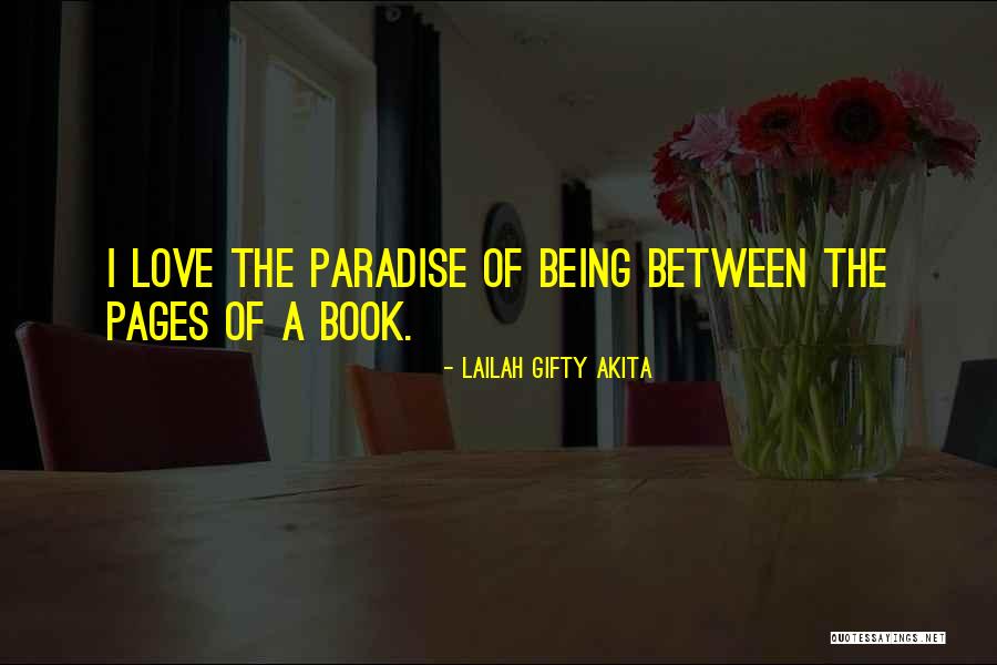 The Love Of Reading Quotes By Lailah Gifty Akita