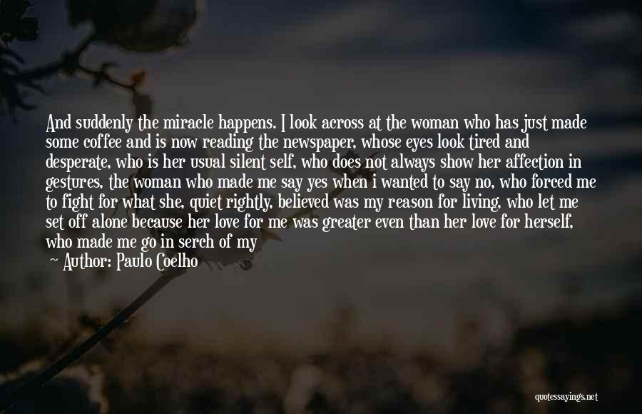 The Love Of Reading Quotes By Paulo Coelho