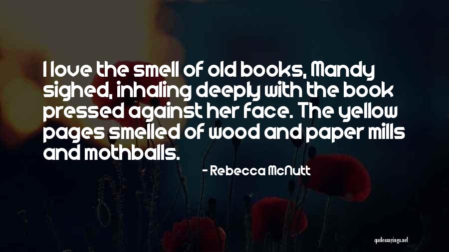 The Love Of Reading Quotes By Rebecca McNutt