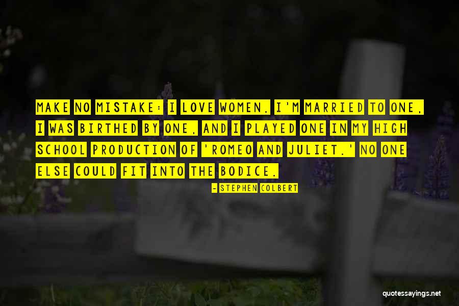 The Love Of Romeo And Juliet Quotes By Stephen Colbert The Love Of Romeo And Juliet Quotes By Stephen Colbert