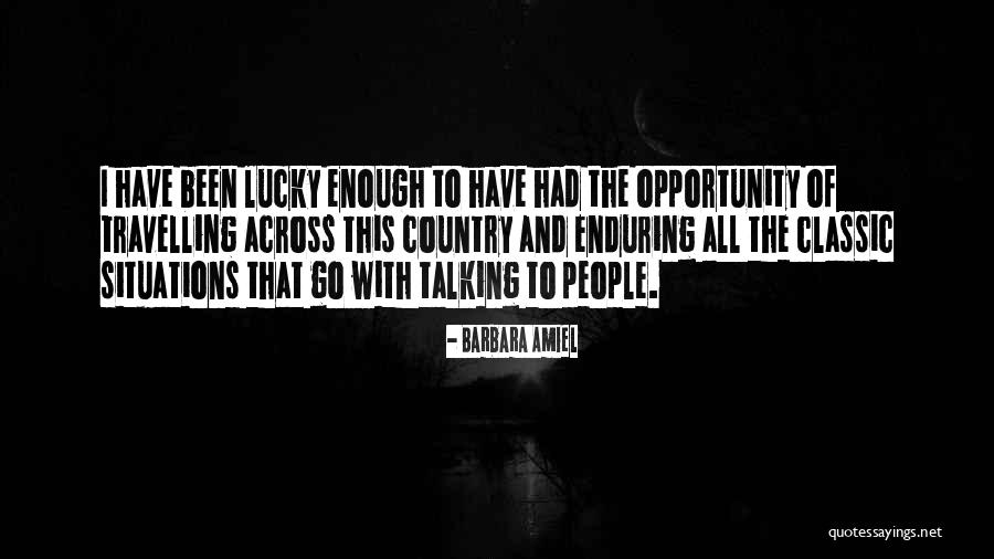 The Lucky Country Quotes By Barbara Amiel The Lucky Country Quotes By Barbara Amiel