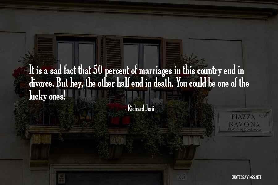 The Lucky Country Quotes By Richard Jeni The Lucky Country Quotes By Richard Jeni