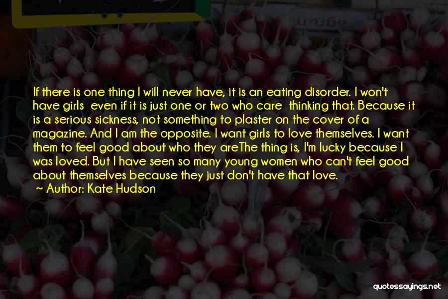 The Lucky One Love Quotes By Kate Hudson