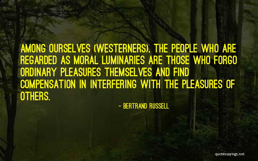 The Luminaries Quotes By Bertrand Russell The Luminaries Quotes By Bertrand Russell