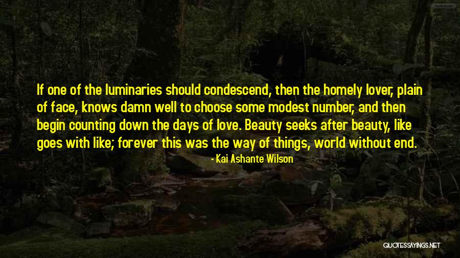 The Luminaries Quotes By Kai Ashante Wilson The Luminaries Quotes By Kai Ashante Wilson