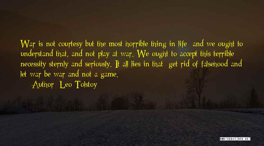 The Lying Game Quotes By Leo Tolstoy