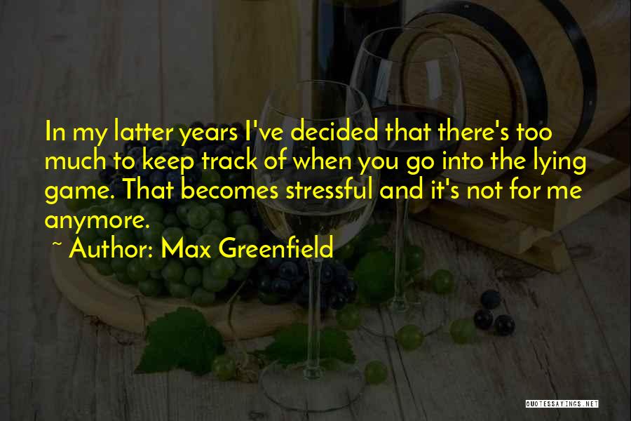 The Lying Game Quotes By Max Greenfield