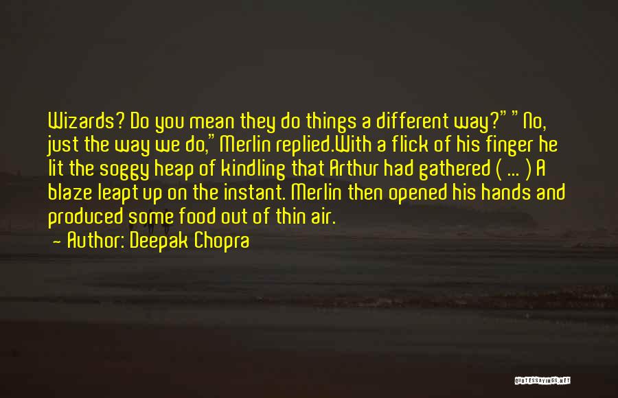 The Magic Finger Quotes By Deepak Chopra