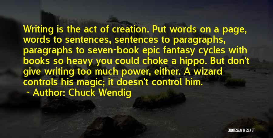 The Magic Of Books Quotes By Chuck Wendig