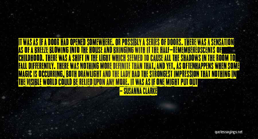 The Magic Of Childhood Quotes By Susanna Clarke The Magic Of Childhood Quotes By Susanna Clarke