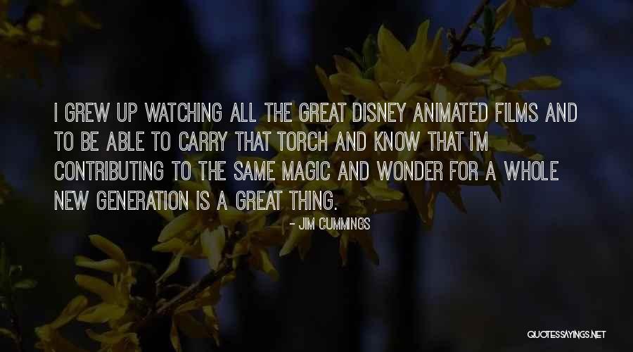 The Magic Of Disney Quotes By Jim Cummings