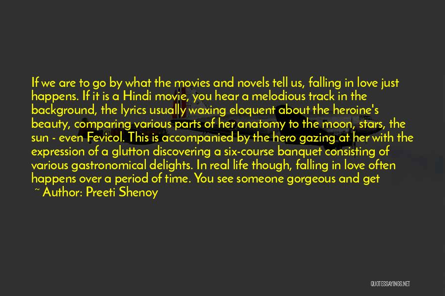 The Magic Of Movies Quotes By Preeti Shenoy