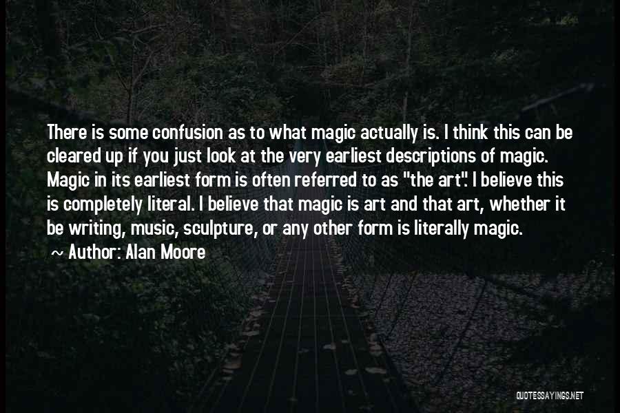 The Magic Of Music Quotes By Alan Moore