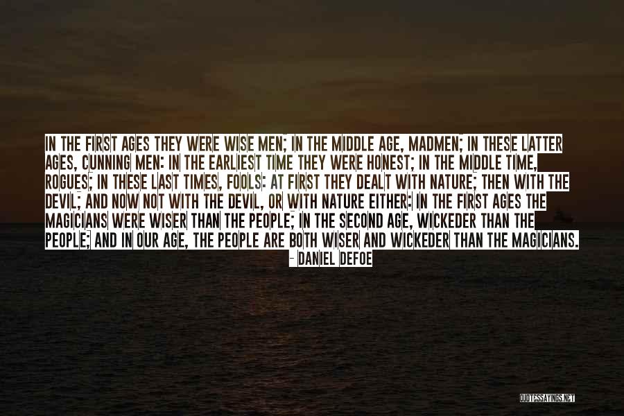 The Magic Of Nature Quotes By Daniel Defoe The Magic Of Nature Quotes By Daniel Defoe