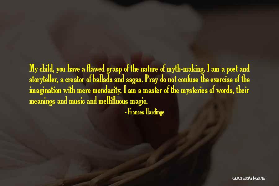 The Magic Of Nature Quotes By Frances Hardinge The Magic Of Nature Quotes By Frances Hardinge