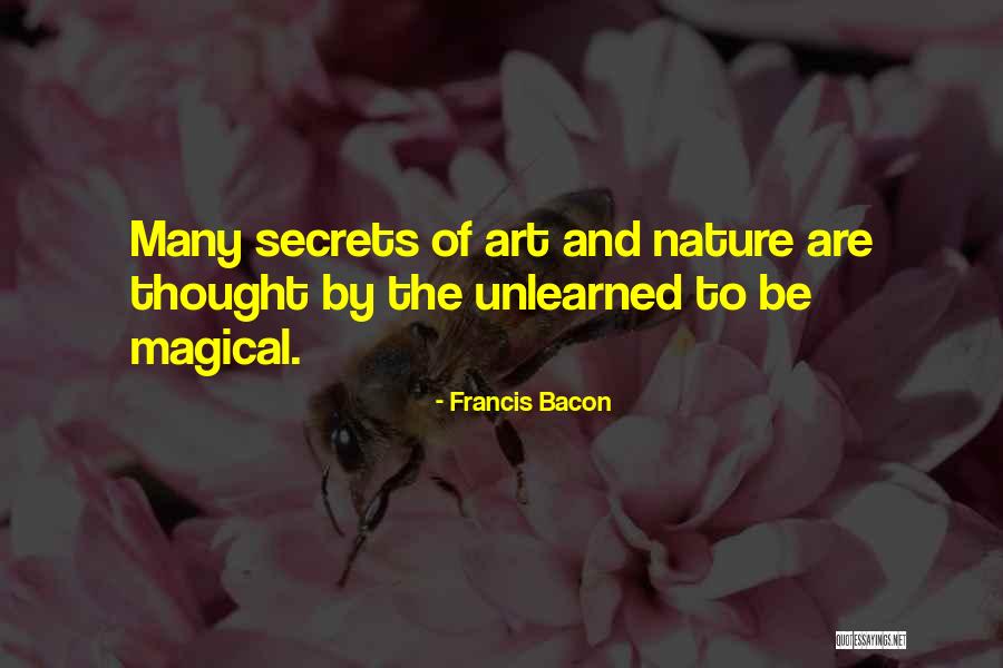 The Magic Of Nature Quotes By Francis Bacon The Magic Of Nature Quotes By Francis Bacon