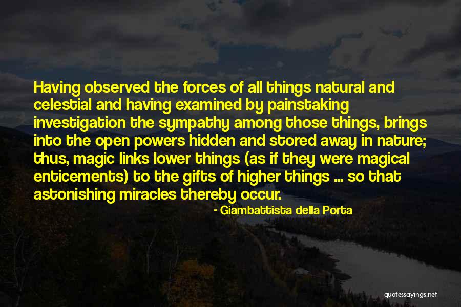 The Magic Of Nature Quotes By Giambattista Della Porta The Magic Of Nature Quotes By Giambattista Della Porta