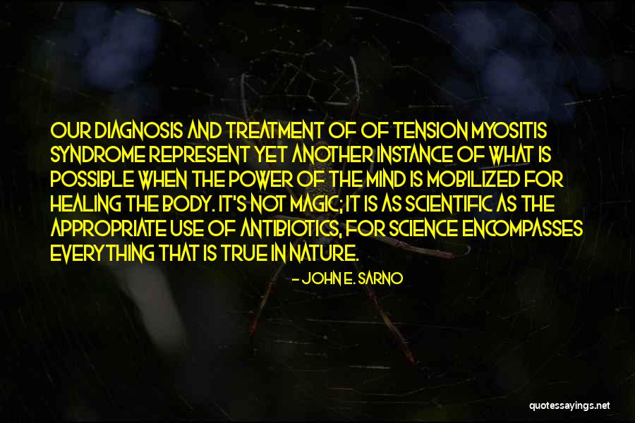The Magic Of Nature Quotes By John E. Sarno The Magic Of Nature Quotes By John E. Sarno