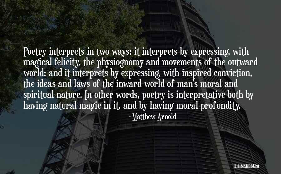 The Magic Of Nature Quotes By Matthew Arnold The Magic Of Nature Quotes By Matthew Arnold