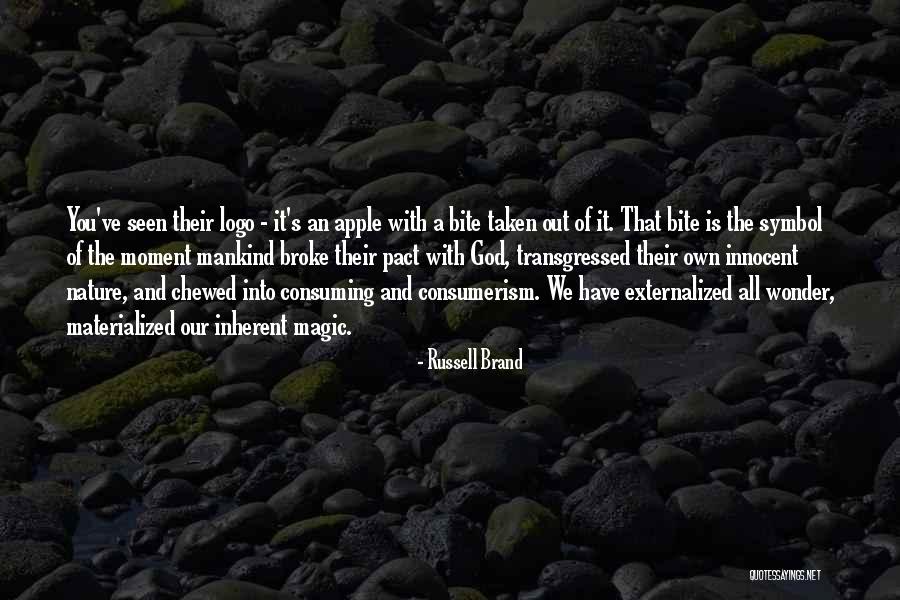 The Magic Of Nature Quotes By Russell Brand The Magic Of Nature Quotes By Russell Brand