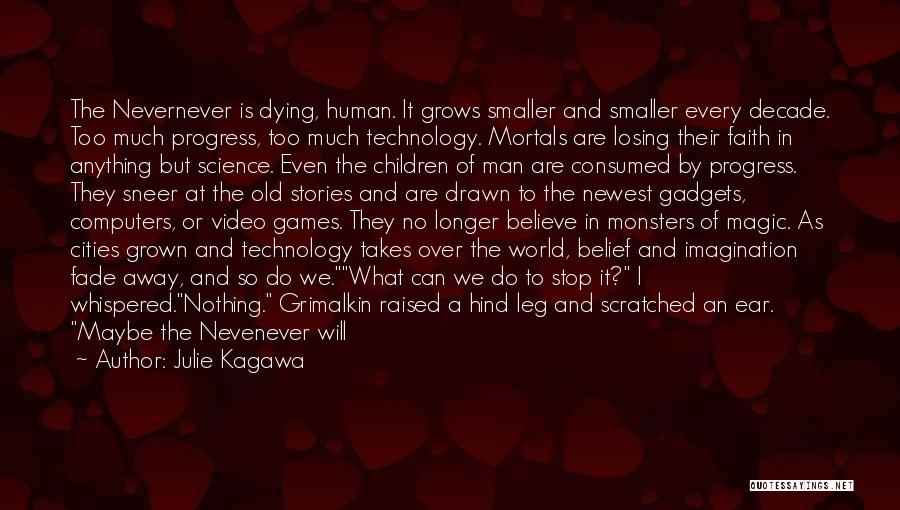 The Magic Of Science Quotes By Julie Kagawa