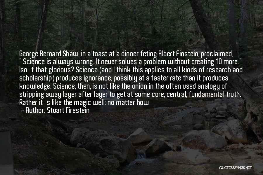 The Magic Of Science Quotes By Stuart Firestein