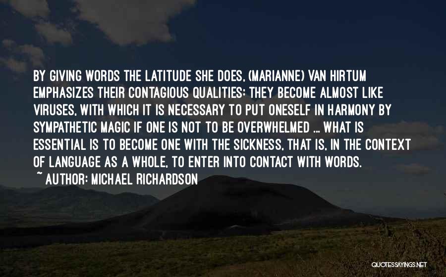 The Magic Of Words Quotes By Michael Richardson