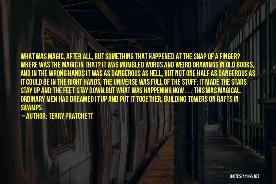 The Magic Of Words Quotes By Terry Pratchett