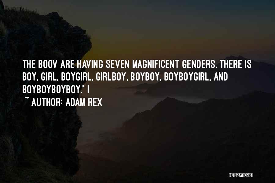 The Magnificent Seven Quotes By Adam Rex